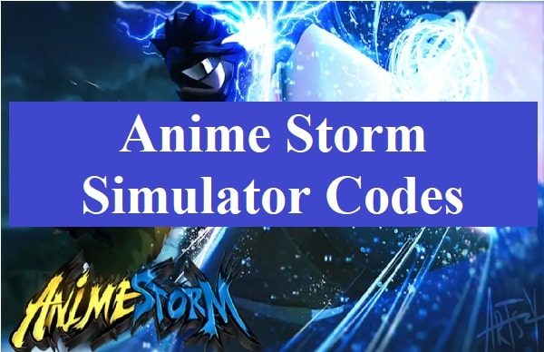 Anime Storm Simulator Codes September 2023 Yen Gems