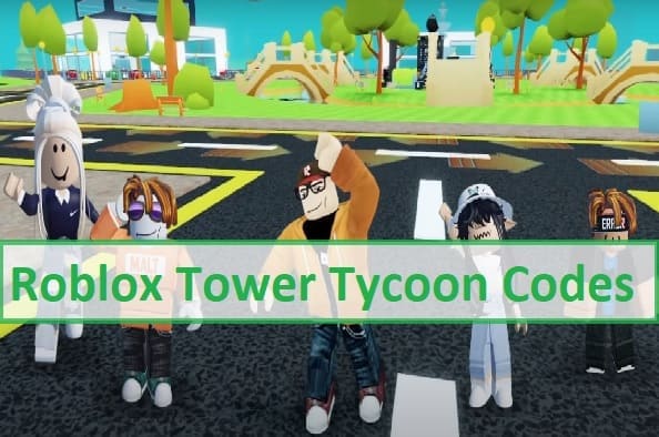 Tower Tycoon Codes