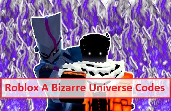 Roblox A Bizarre Universe Codes
