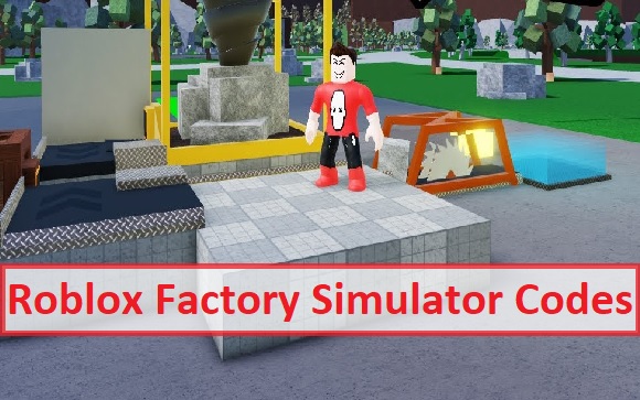 Roblox Factory Simulator Codes