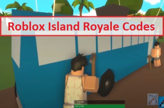 Roblox Island Royale Codes 